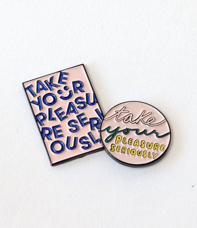 Needle Minder with phrase "Take Your Pleasure Seriously" by Unwind Studio
